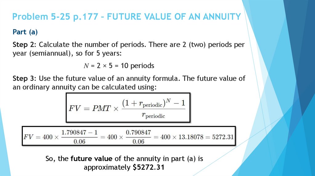 Problem 5-25 p.177 – FUTURE VALUE OF AN ANNUITY