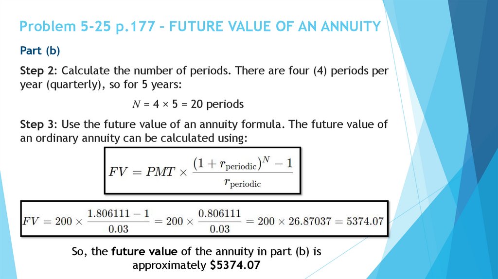 Problem 5-25 p.177 – FUTURE VALUE OF AN ANNUITY