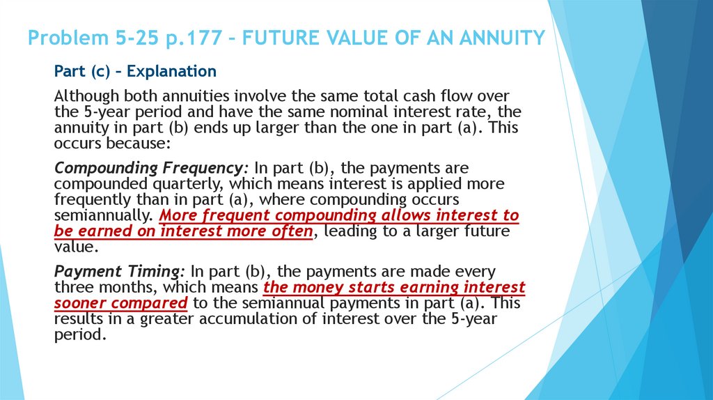 Problem 5-25 p.177 – FUTURE VALUE OF AN ANNUITY