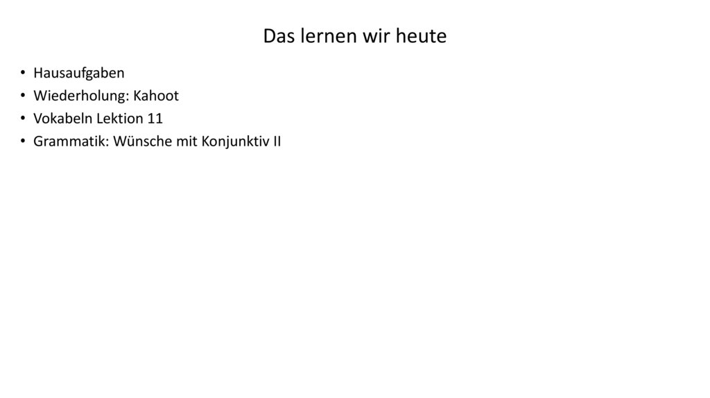 Das lernen wir heute