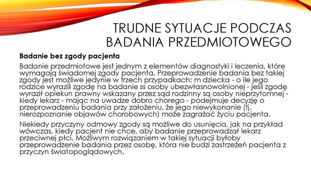 Trudne sytuacje podczas badania przedmiotowego