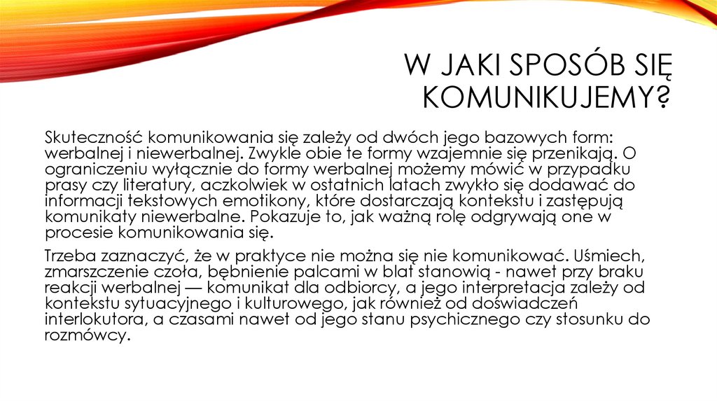 W jaki sposób się komunikujemy?