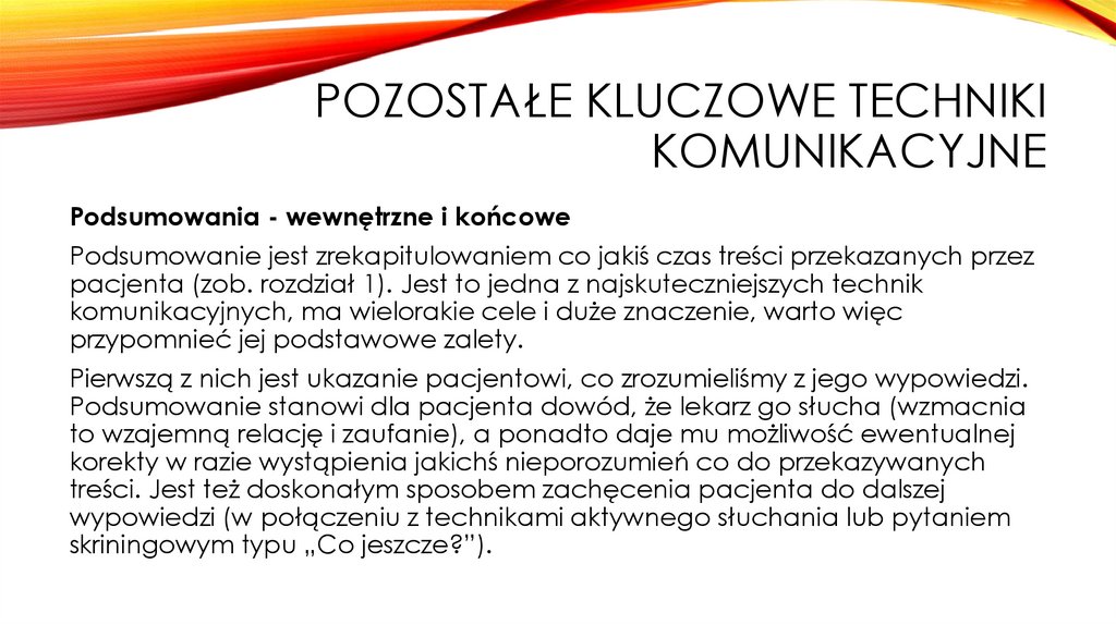 Pozostałe kluczowe techniki komunikacyjne