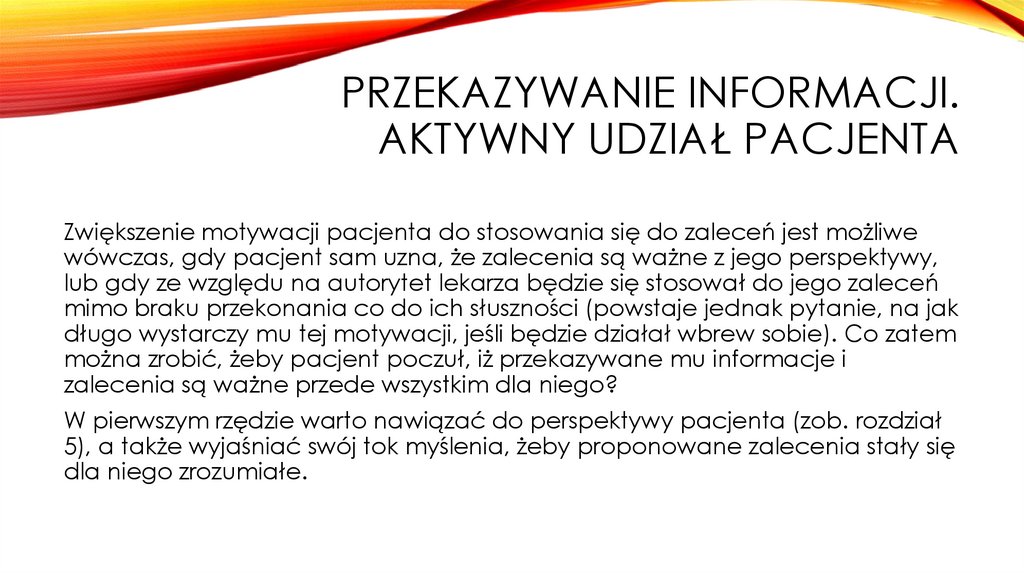 Przekazywanie informacji. Aktywny udział pacjenta