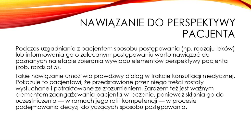 Nawiązanie do perspektywy pacjenta