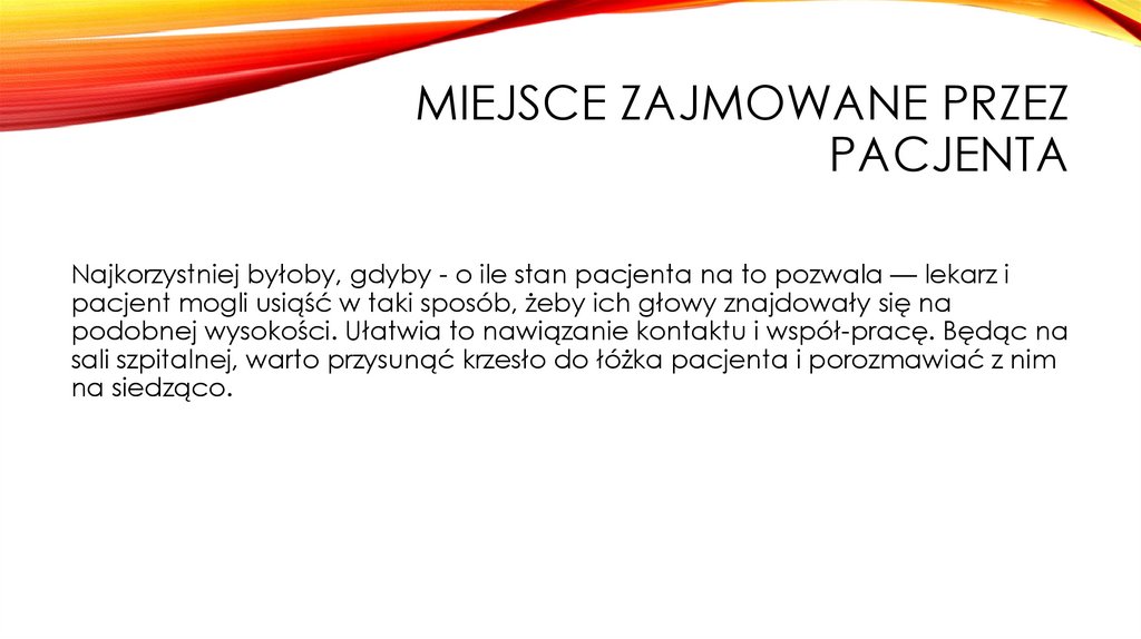 Miejsce zajmowane przez pacjenta