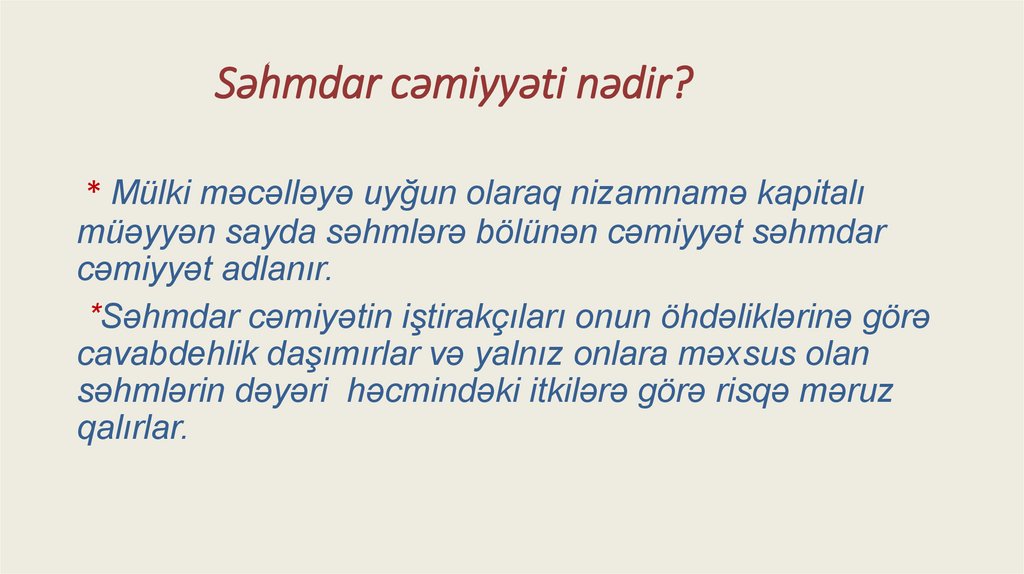 Səhmdar cəmiyyəti nədir?
