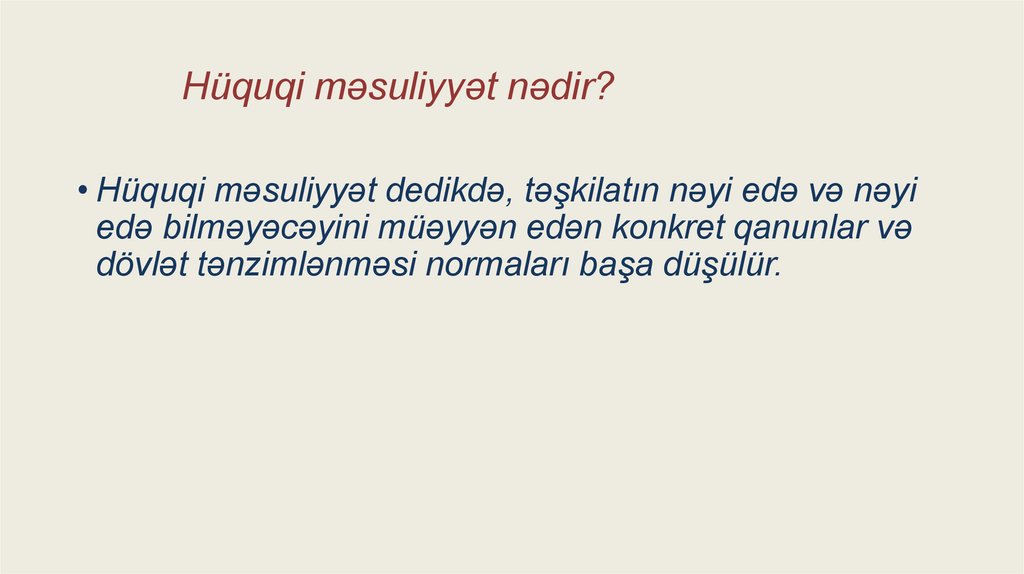 Hüquqi məsuliyyət nədir?
