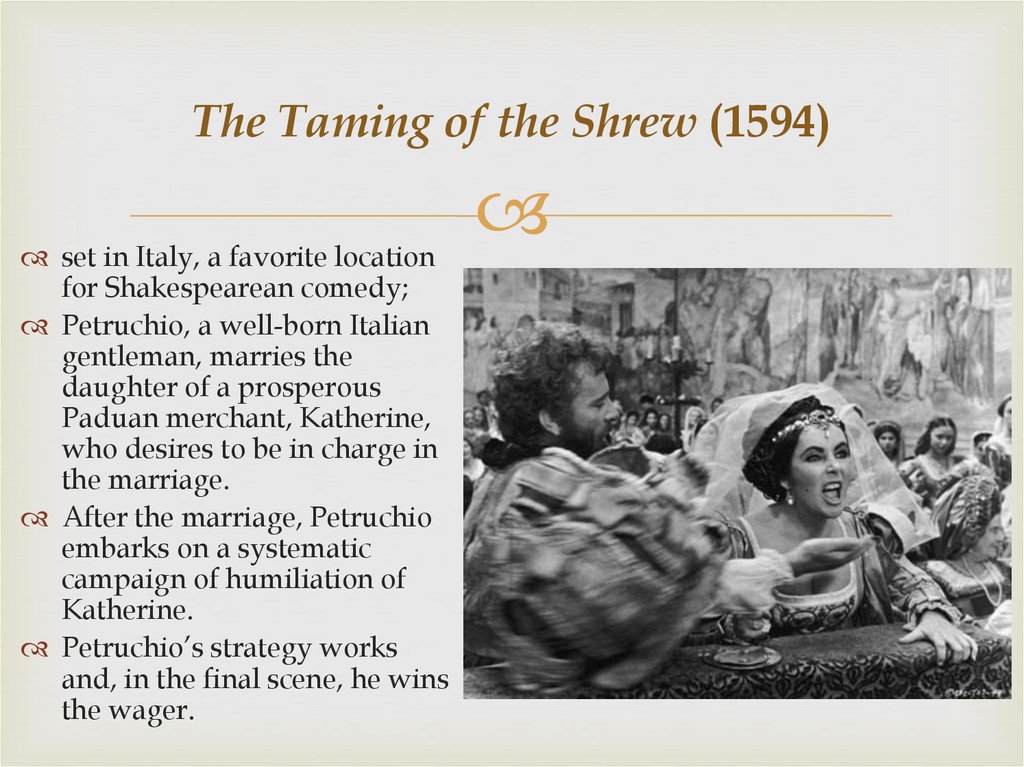 The Taming of the Shrew (1594)