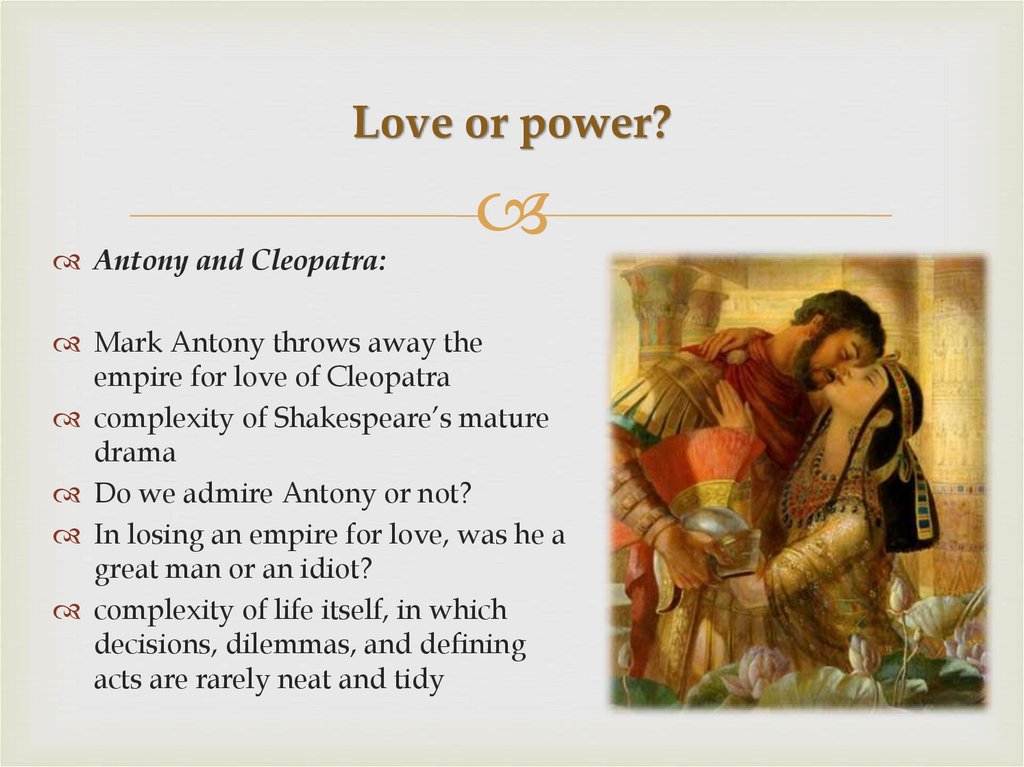 Love or power?