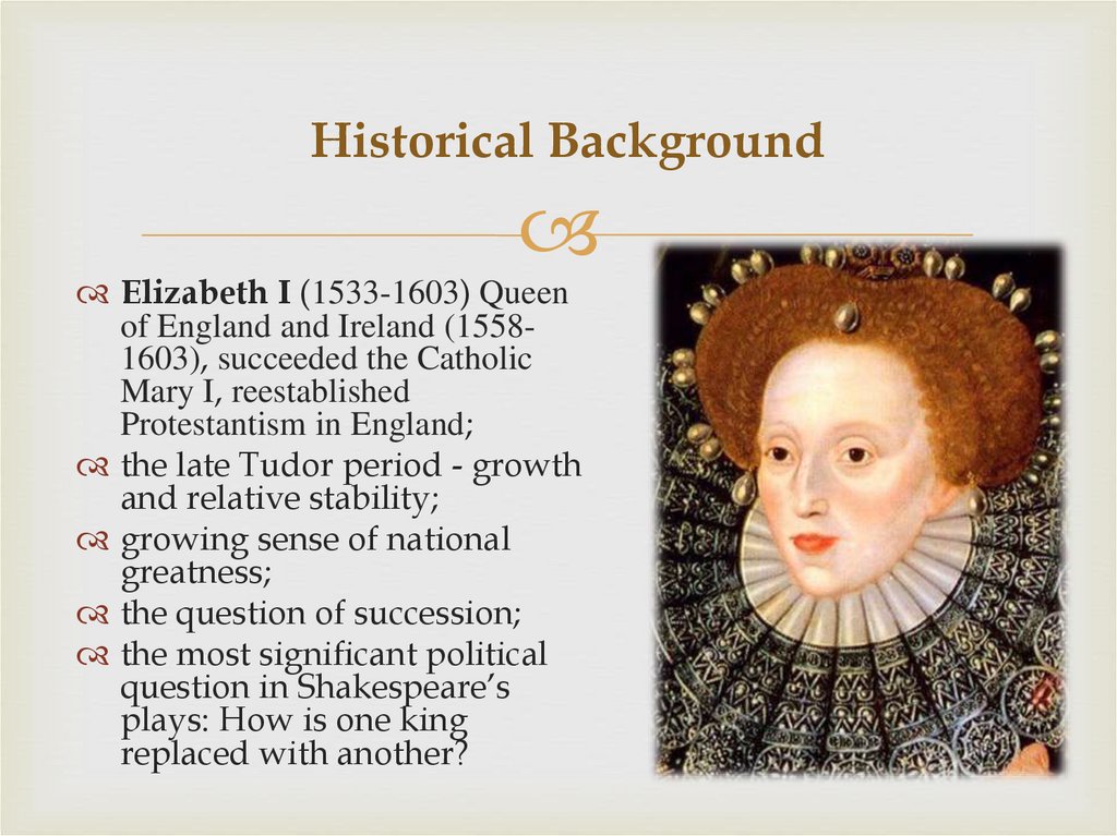 Historical Background