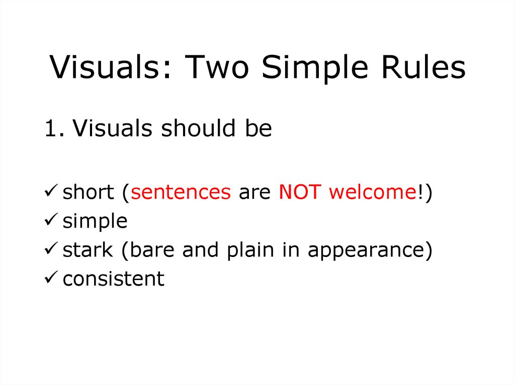 Visuals: Two Simple Rules