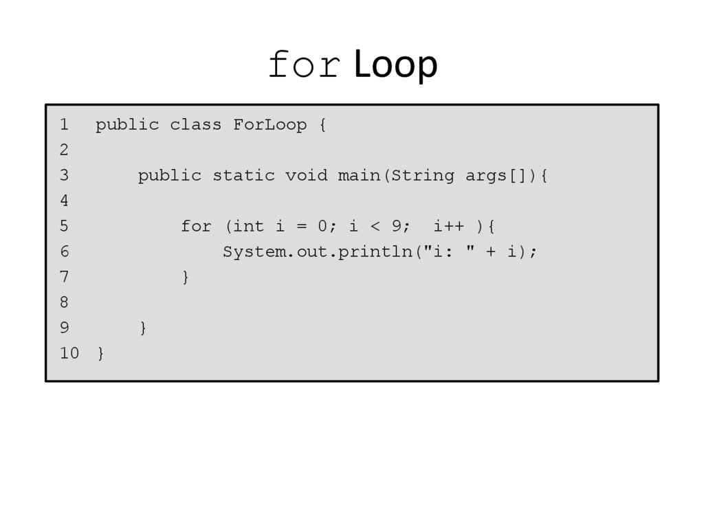 for Loop