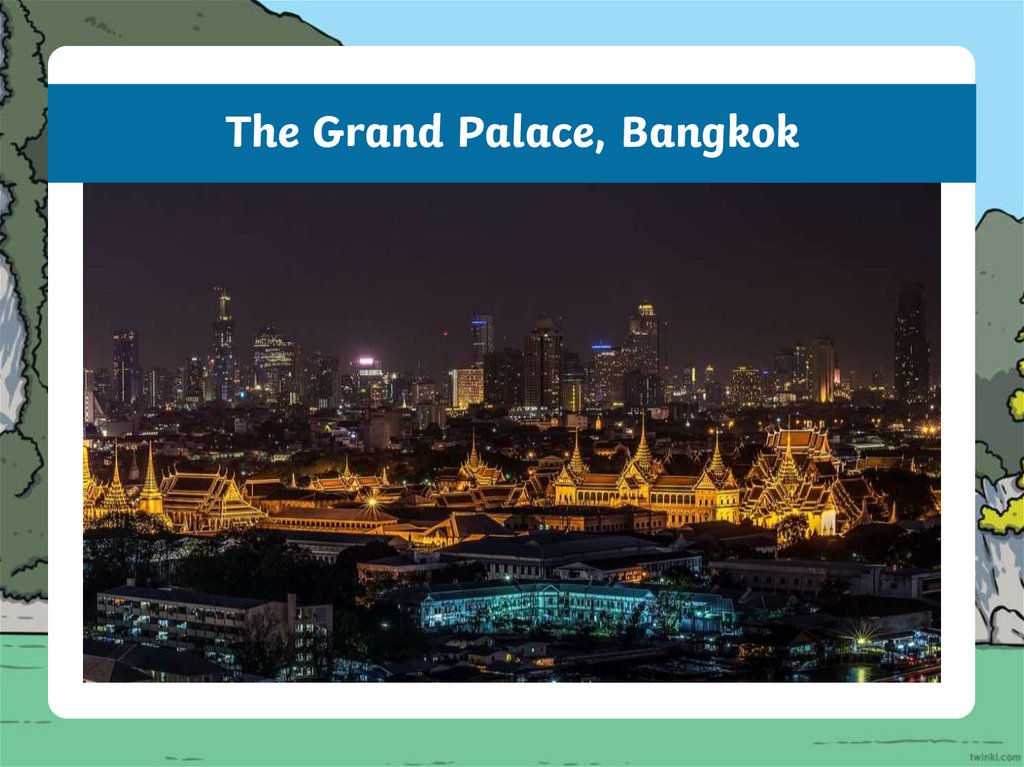 The Grand Palace, Bangkok