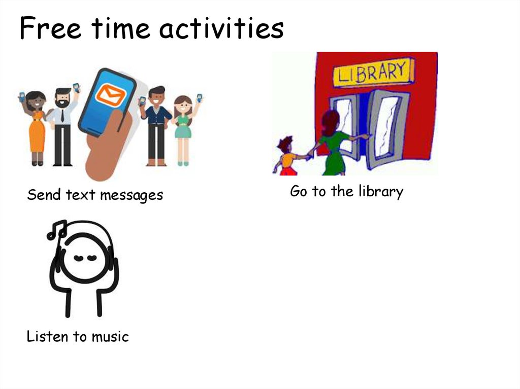 Free time activities