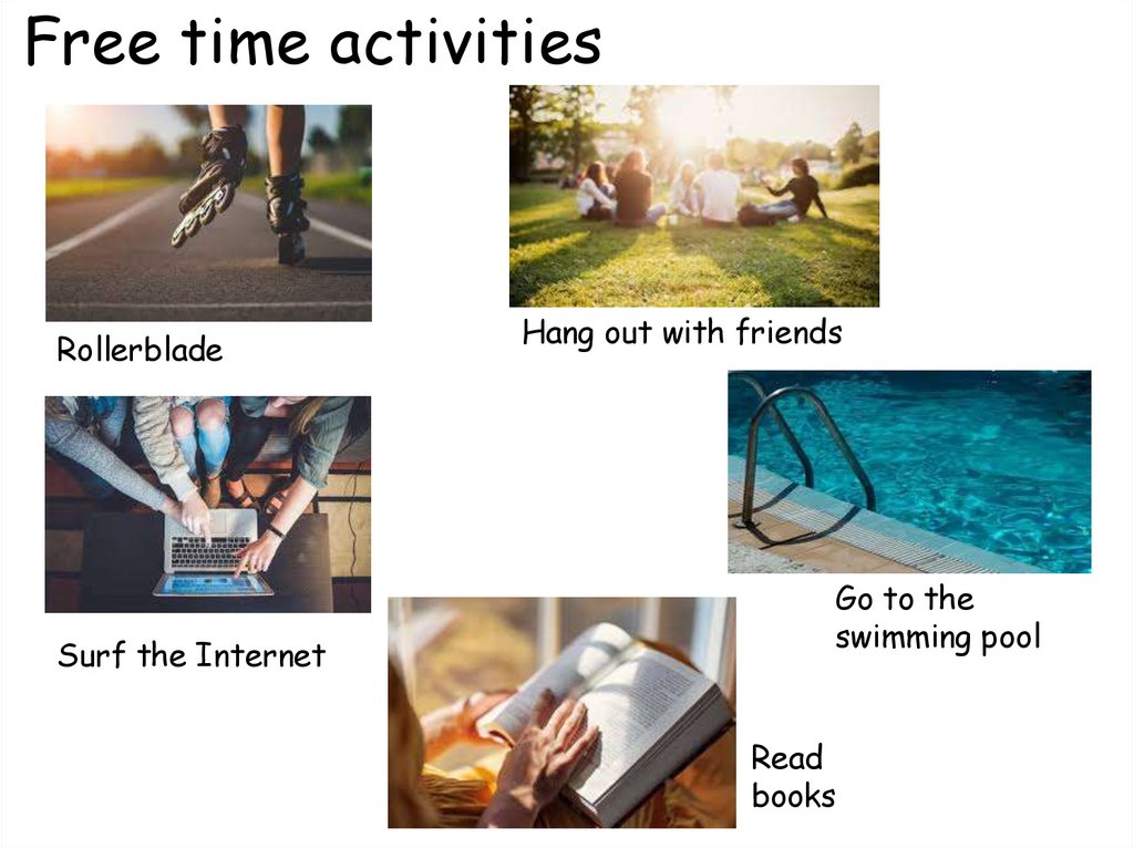 Free time activities