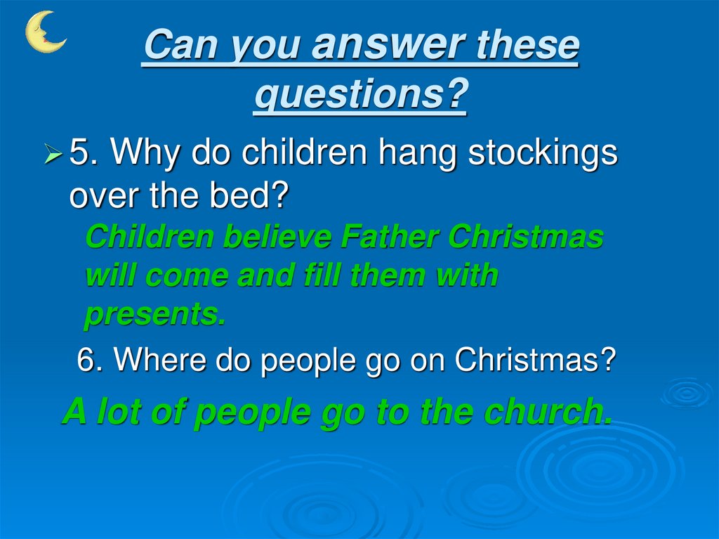 Can you answer these questions?