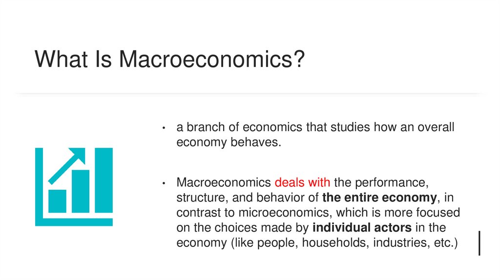 What Is Macroeconomics?
