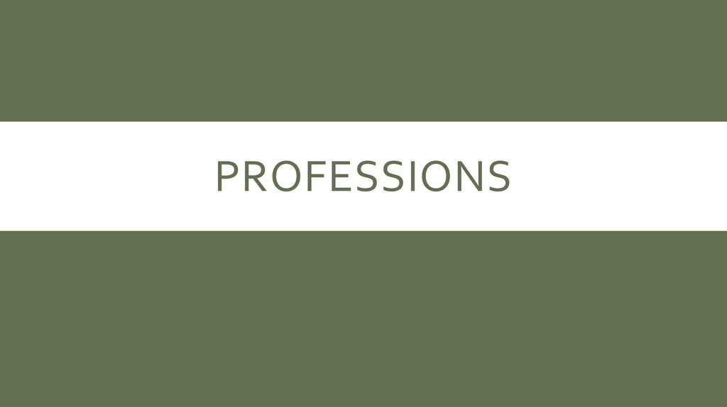 Professions