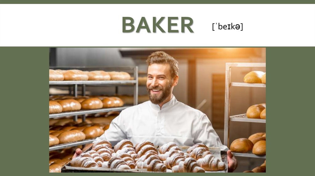 Baker
