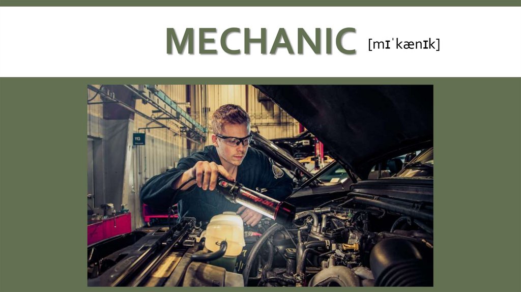 Mechanic