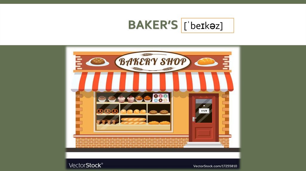 Baker’s