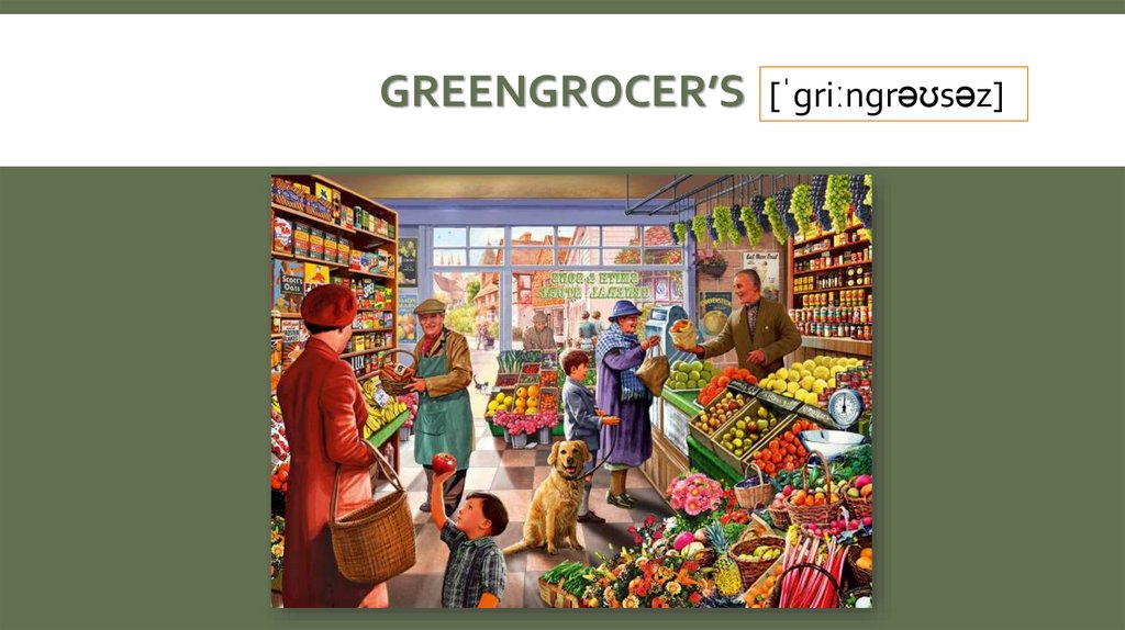 Greengrocer’s