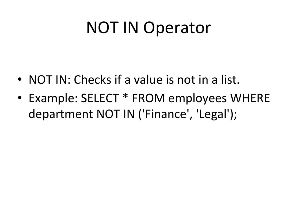 NOT IN Operator