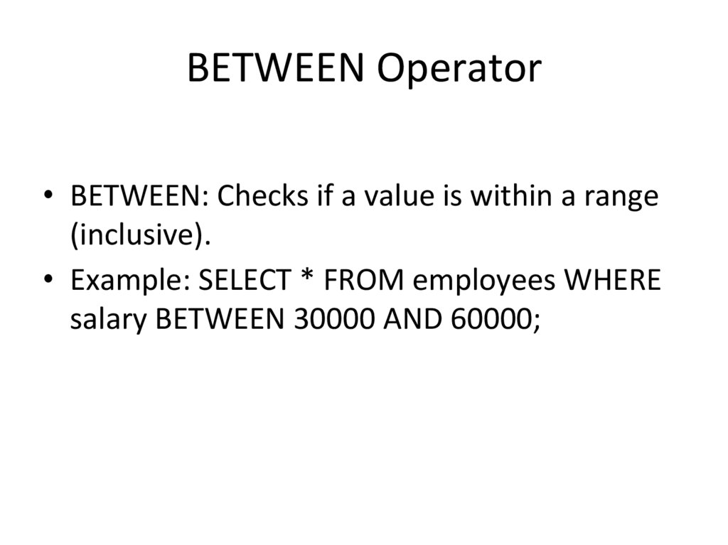 BETWEEN Operator