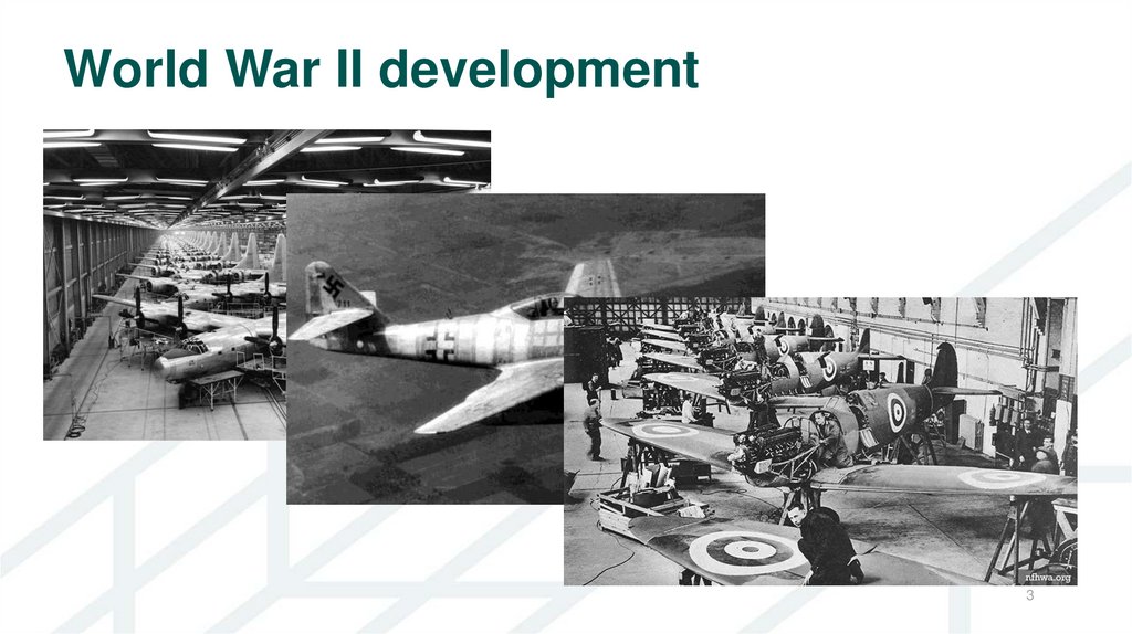 World War II development