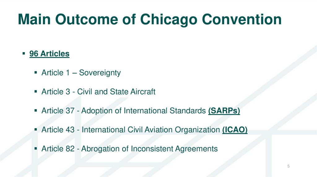 Main Outcome of Chicago Convention