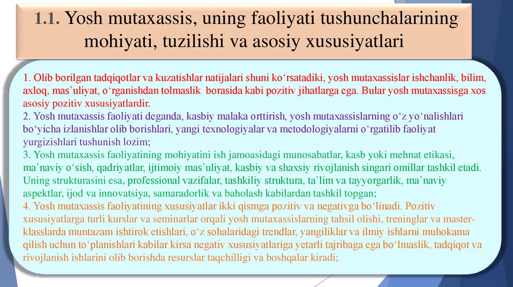 1.1. Yosh mutaxassis, uning faoliyati tushunchalarining mohiyati, tuzilishi va asosiy xususiyatlari
