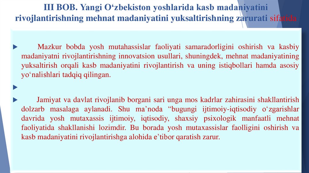 III BOB. Yangi O‘zbekiston yoshlarida kasb madaniyatini rivojlantirishning mehnat madaniyatini yuksaltirishning zarurati