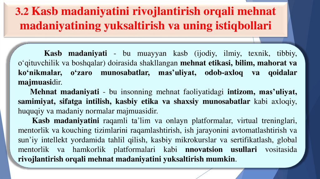 3.2 Kasb madaniyatini rivojlantirish orqali mehnat madaniyatining yuksaltirish va uning istiqbollari