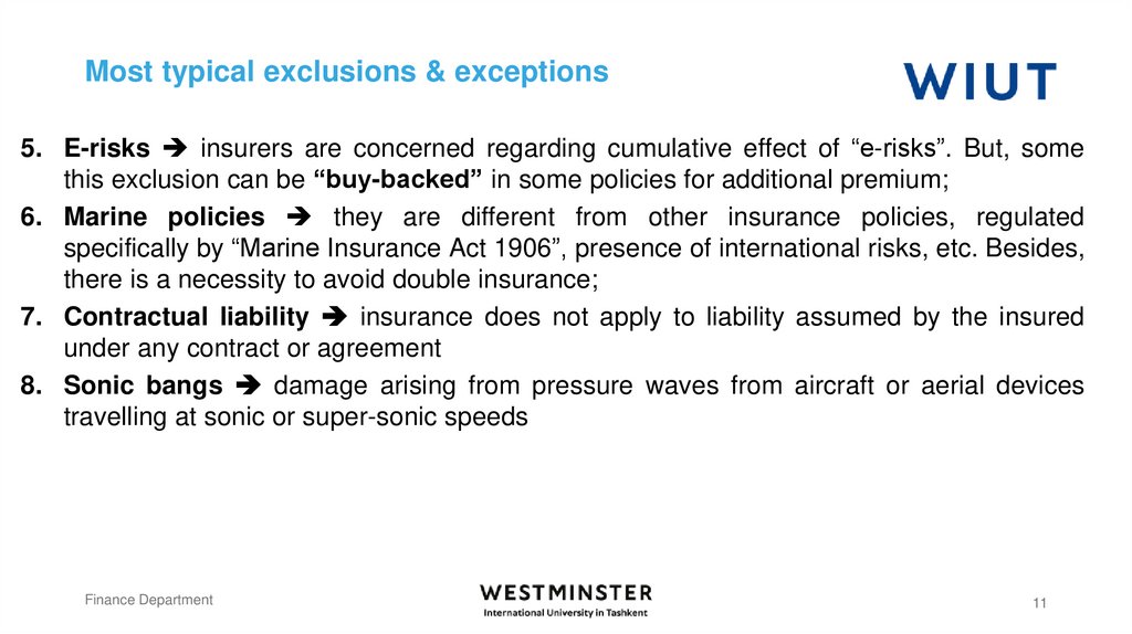 Most typical exclusions & exceptions