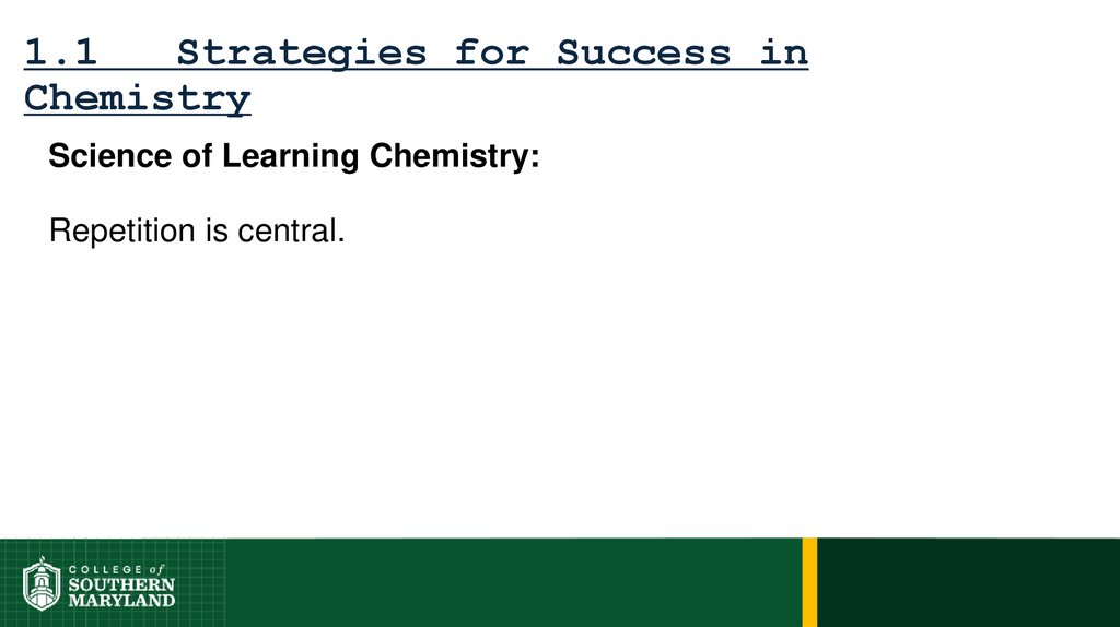 1.1 Strategies for Success in Chemistry