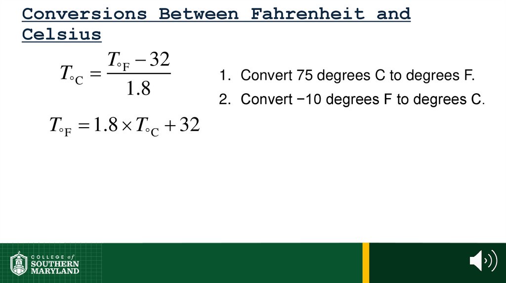 Conversions Between Fahrenheit and Celsius