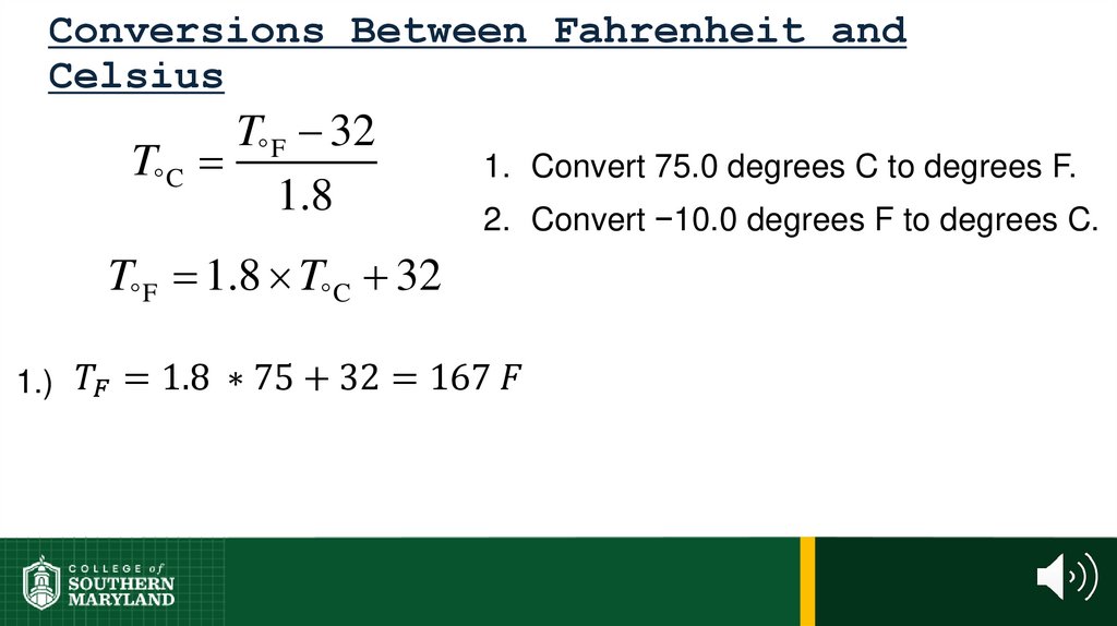 Conversions Between Fahrenheit and Celsius
