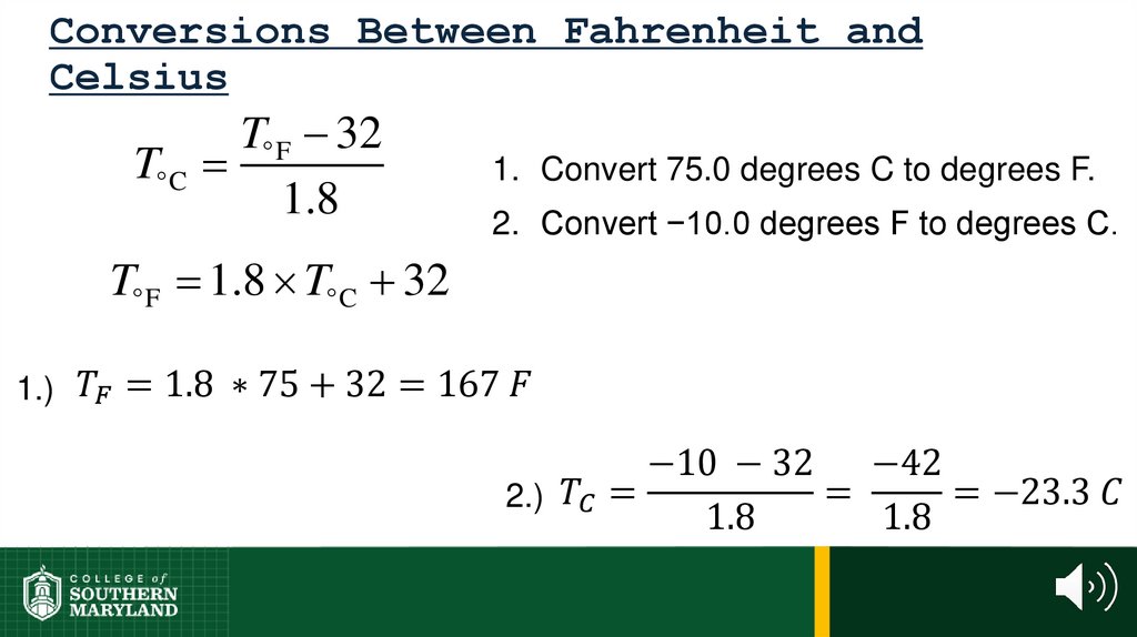 Conversions Between Fahrenheit and Celsius