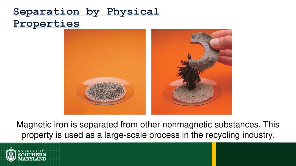 Separation by Physical Properties