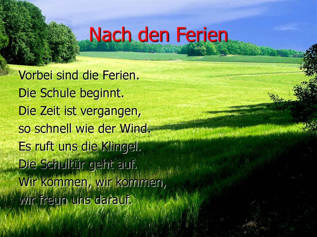Nach den Ferien