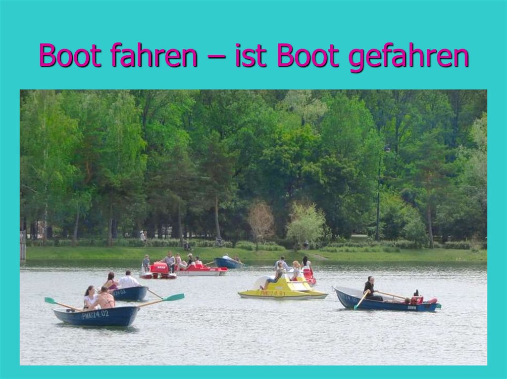 Boot fahren – ist Boot gefahren