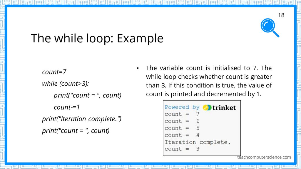The while loop: Example
