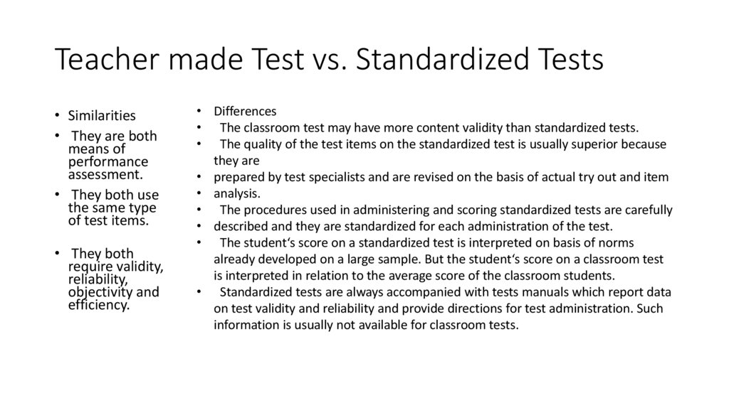 Teacher made Test vs. Standardized Tests