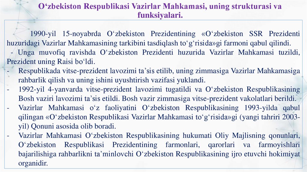 O‘zbekiston Respublikasi Vazirlar Mahkamasi, uning strukturasi va funksiyalari.