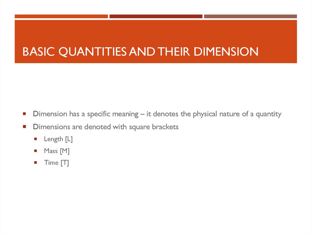 Basic Quantities and Their Dimension