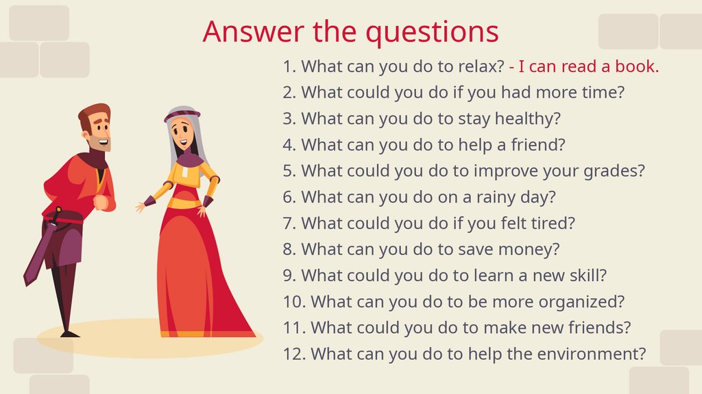 Answer the questions