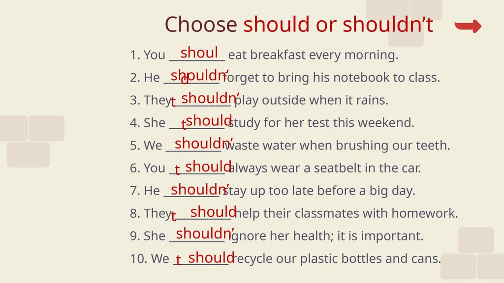 Choose should or shouldn’t