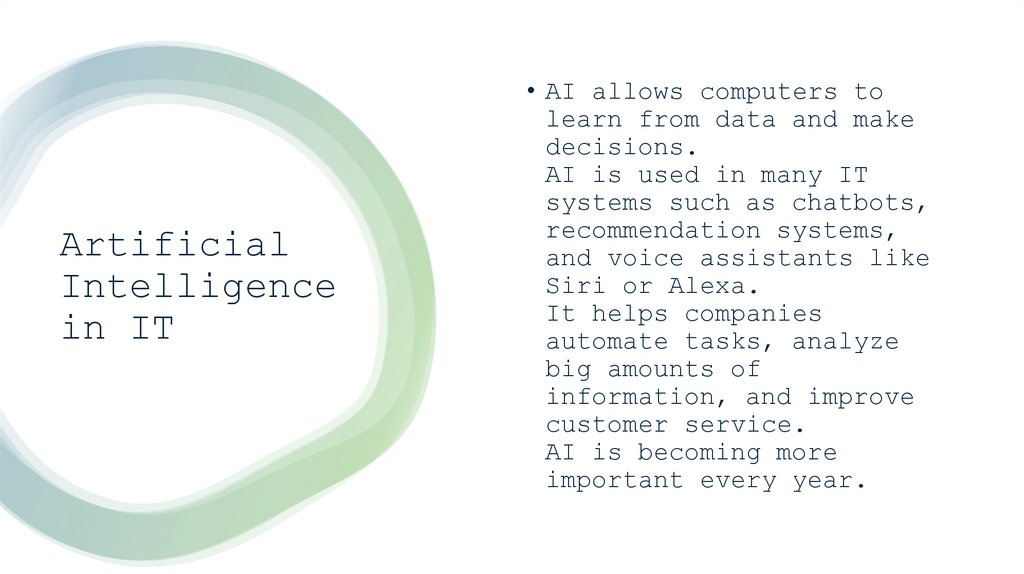 Artificial Intelligence in IT