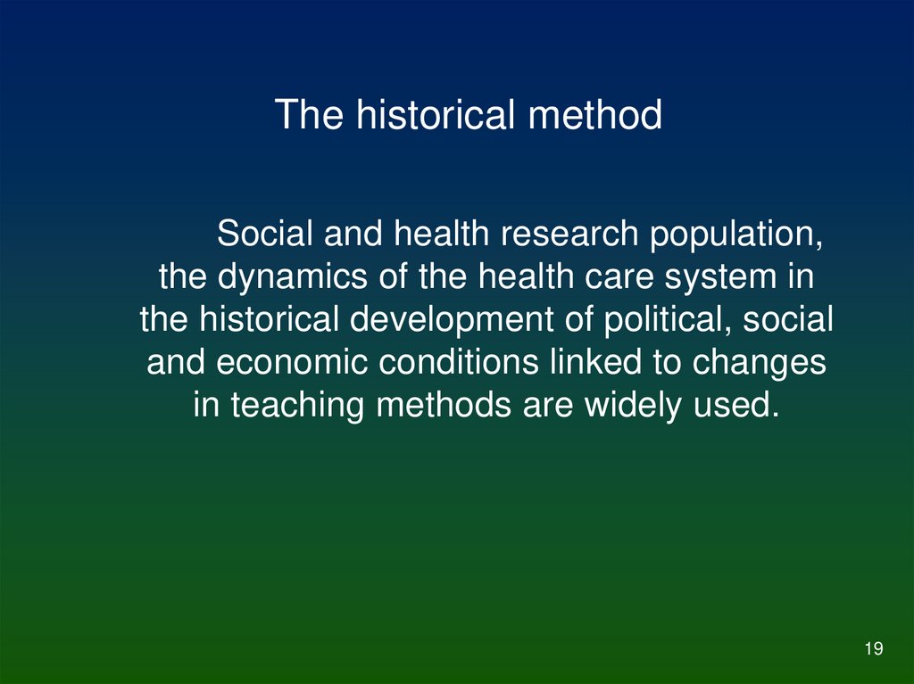 The historical method